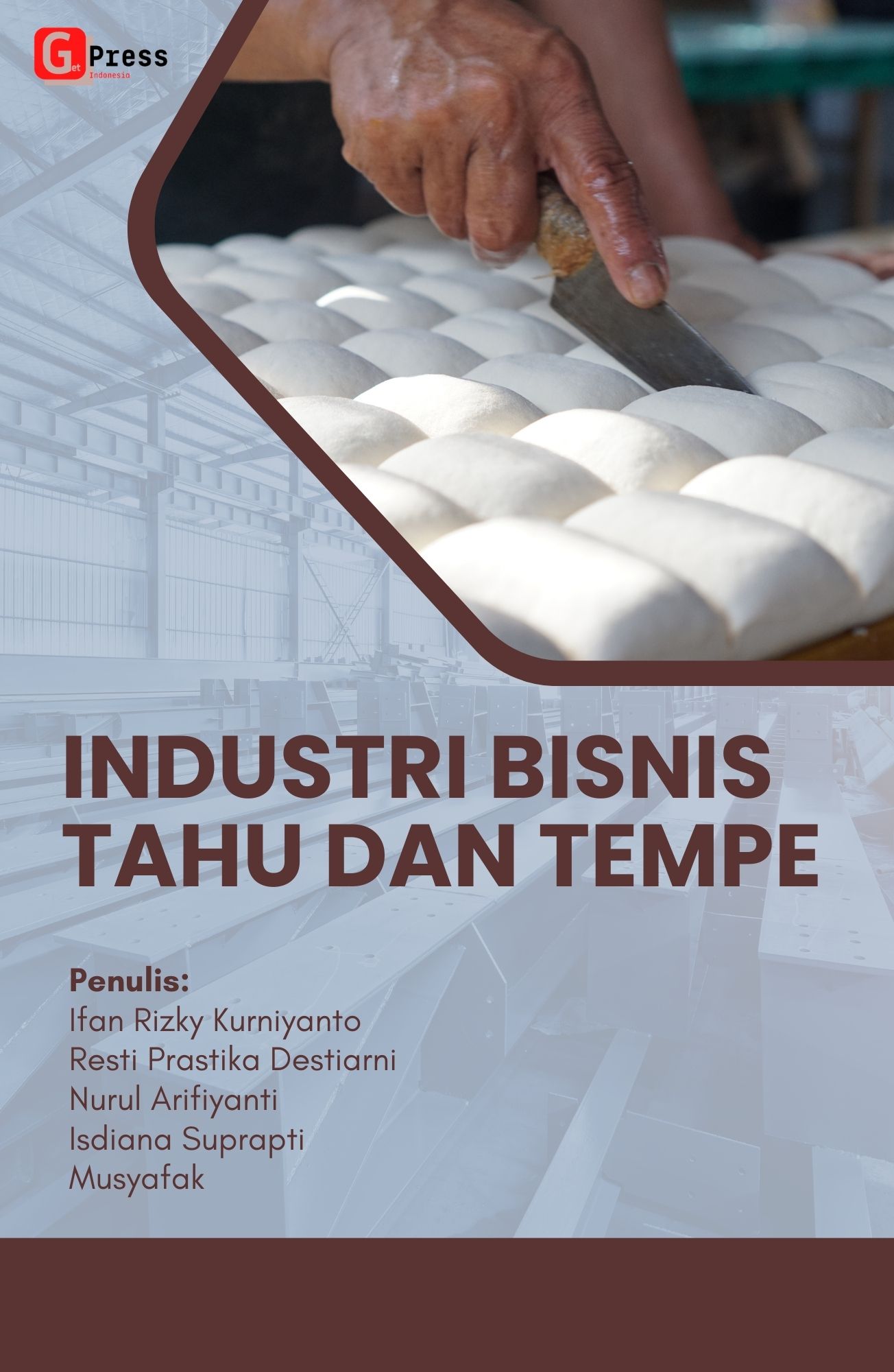 INDUSTRI BISNIS TAHU DAN TEMPE